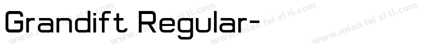 Grandift Regular字体转换